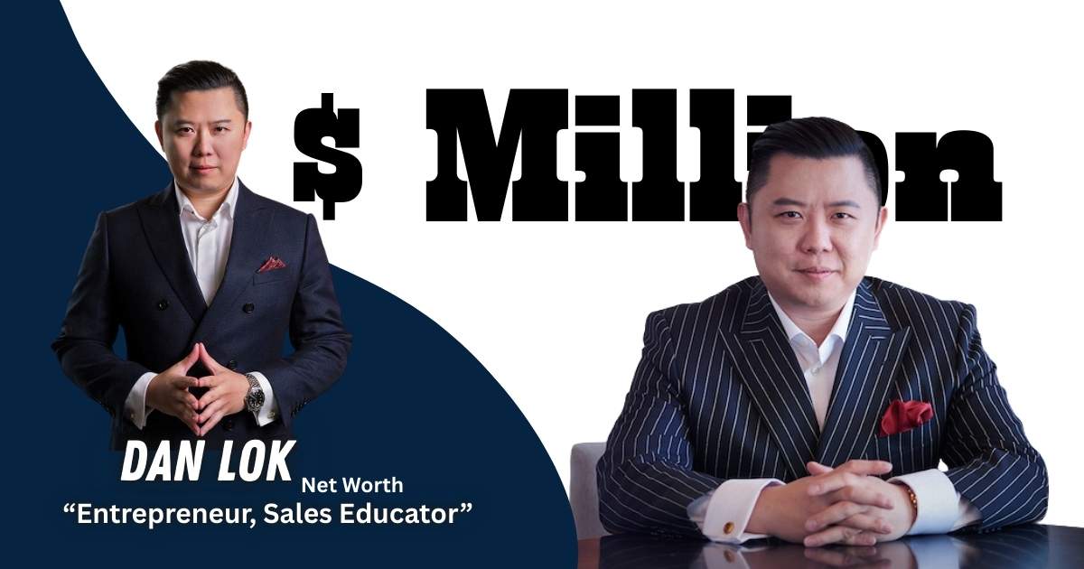 Dan Lok net worth in 2026