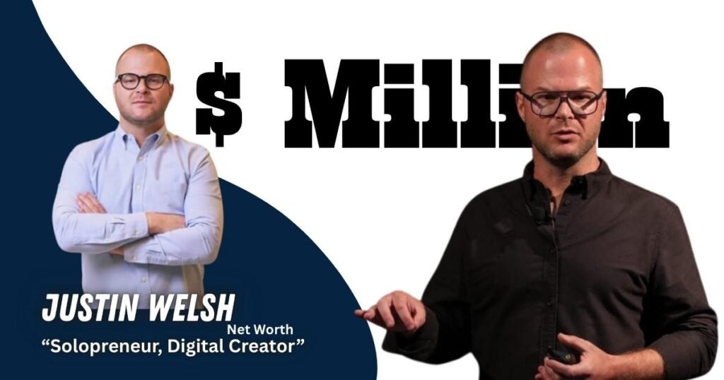 Justin Welsh Net worth