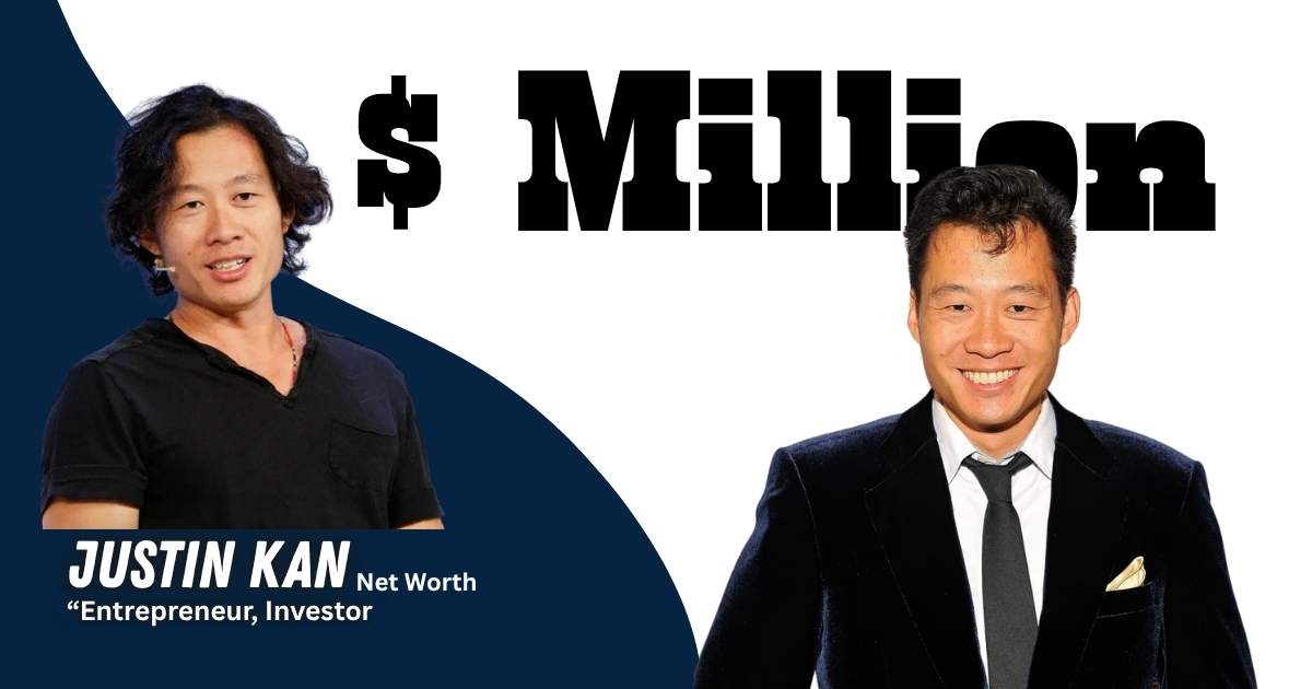 Justin Kan net worth and income overview Twitch founder wealth breakdown