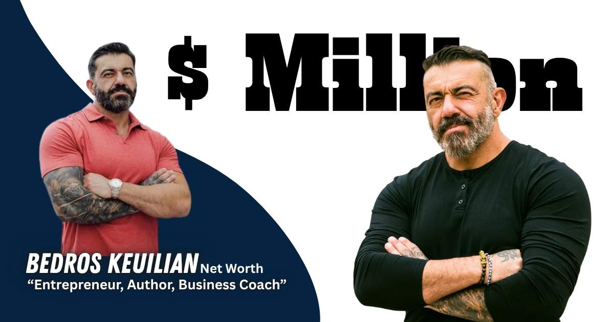 Bedros Keuilian net worth 2026 and fitness business empire overview
