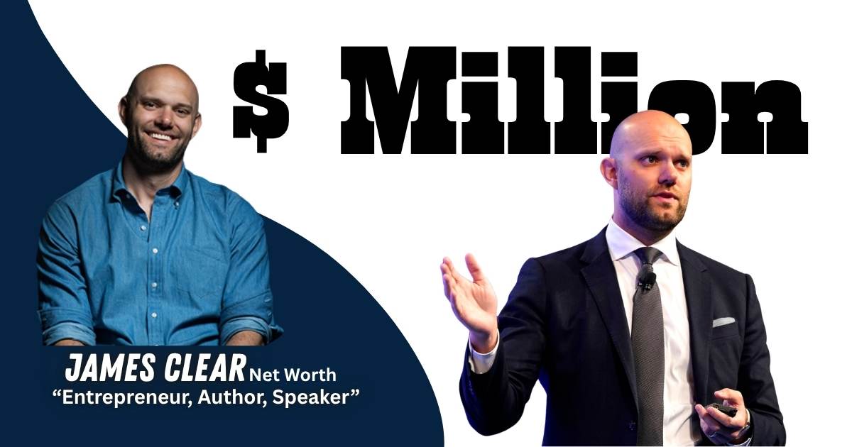 James Clear net worth 2026 and Atomic Habits income breakdown
