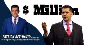 Patrick bet David net worth