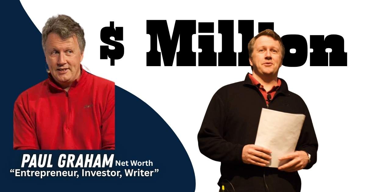 Paul Graham net worth 2026 Y Combinator founder wealth overview