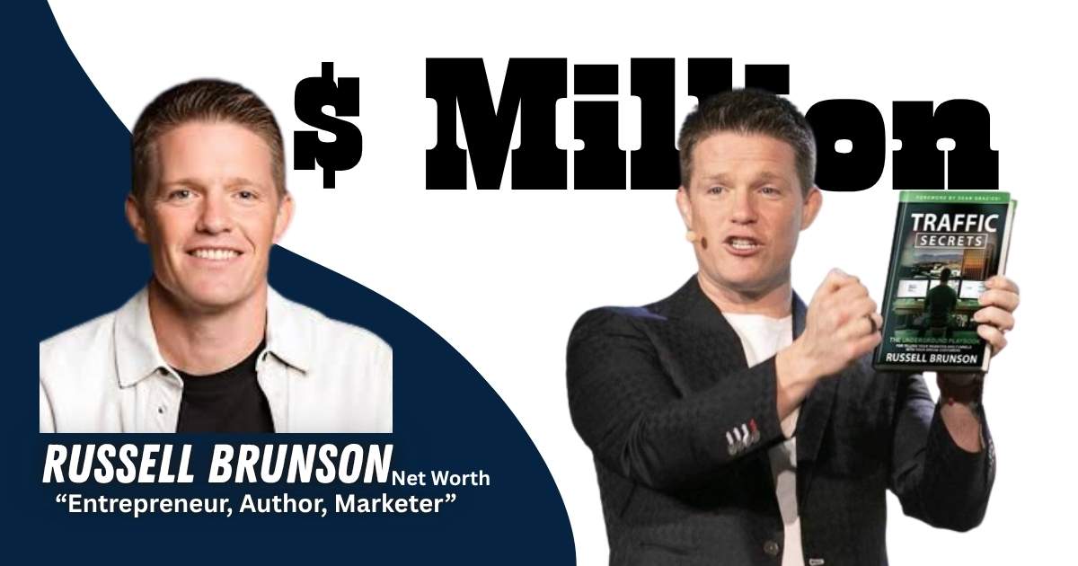Russell brunson net worth: how he make money