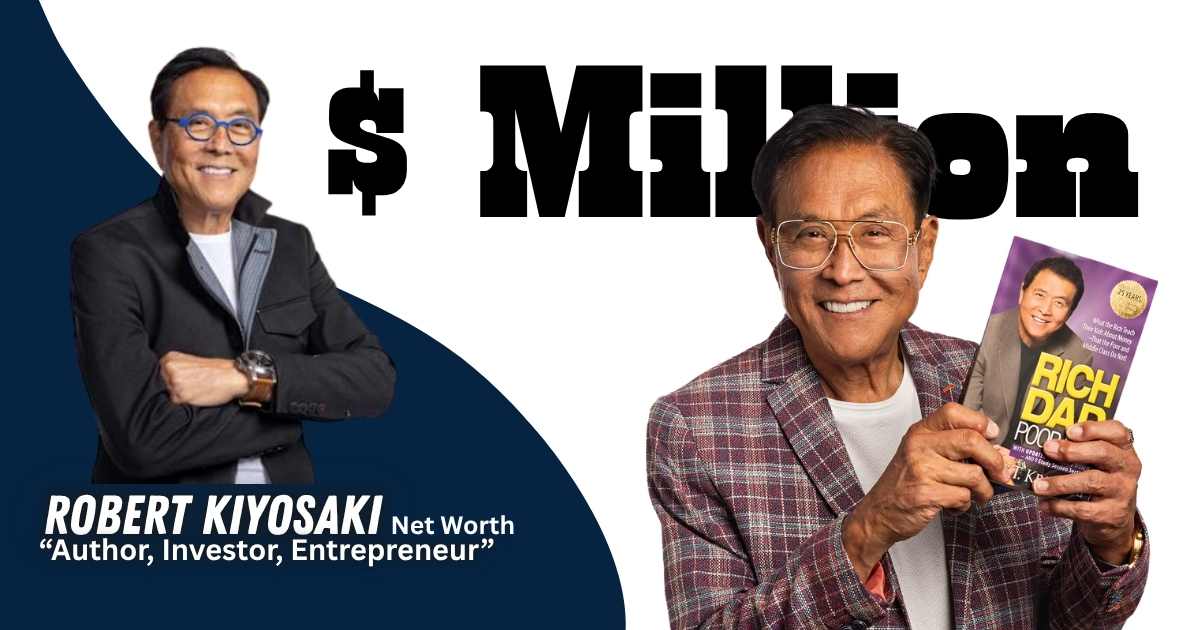 Robert Kiyosaki net worth 2026 and income strategy breakdown