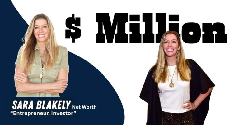 Sara Blakely net worth 2026 overview showing her journey from $5,000 startup capital to a billion-dollar fortune as the founder of Spanx and successful entrepreneur
