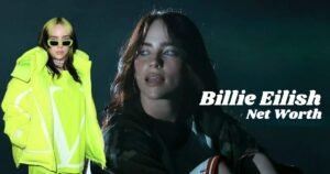 Billie Eilish net worth